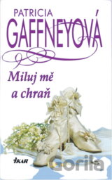 Miluj mě a chraň