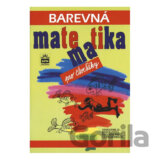 Barevná matematika pro čtvrťáky