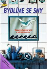Bydlíme se sny [CZ]