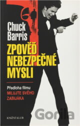 Zpověď nebezpečné mysli