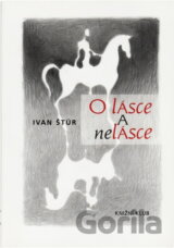 O lásce a nelásce