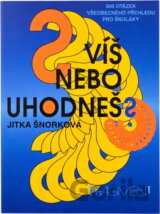 Víš nebo uhodneš?