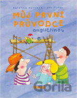 Můj první průvodce angličtinou