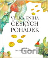 Velká kniha českých pohádek