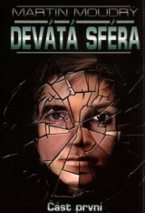 Devátá sféra - část prví