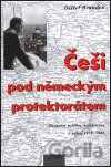 Češi pod německým protektorátem