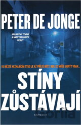 Stíny zůstávají
