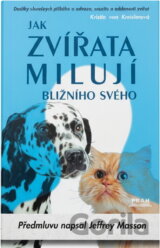 Jak zvířata milují bližního...