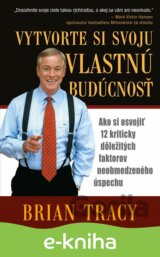 Vytvorte si svoju vlastnú budúcnosť