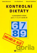Kontrolní diktáty a pravopisná cvičení pro 6. 7. 8. a 9. ročník ZŠ (Bohumil Sedláč