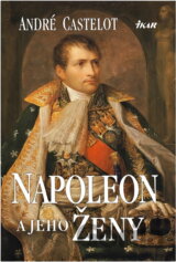 Napoleon a jeho ženy