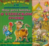 Moja prvá knižka o vidieckom dvore