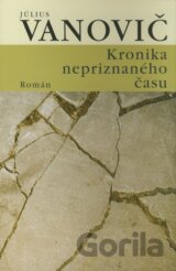 Kronika nepriznaného času