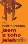 Jsem z toho jelen