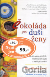 Čokoláda pro duši ženy