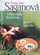 Máte ráda Brahmse..., Jeden úsměv