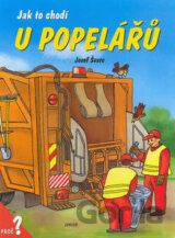 Jak to chodí u popelářů