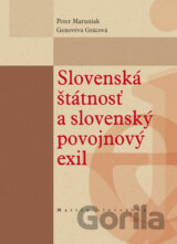 Slovenská štátnosť a slovenský povojnový exil