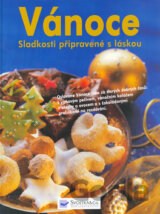Vánoce - Sladkosti připravené s láskou
