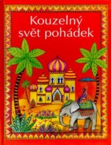 Kouzelný svět pohádek