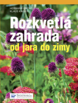 Rozkvetlá zahrada od jara do zimy