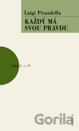 Každý má svou pravdu