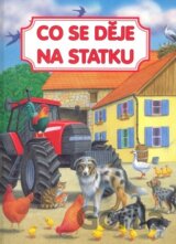 Co se děje na statku