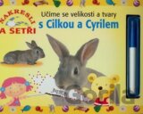 Učíme se velikosti a tvary s Cilkou a Cyrilem