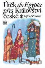 Útěk do Egypta přes království České