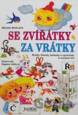 Se zvířátky za vrátky