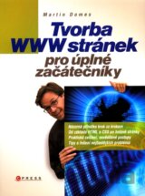 Tvorba WWW stránek pro úplné začátečníky