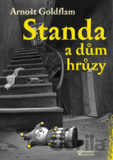 Standa a dům hrůzy