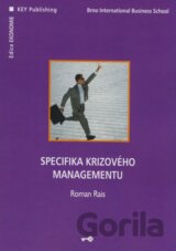 Specifika krizového managementu
