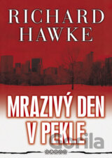 Mrazivý den v pekle
