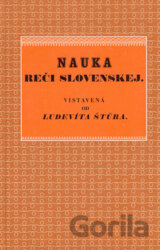 Ludevít Štúr - Nauka reči slovenskej I.