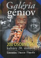 Galéria géniov - 200 osobností kultúry 20. storočia