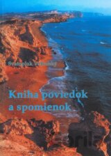 Kniha poviedok a spomienok