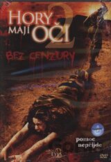 Hory mají oči 2 (bez cenzury)