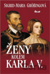 Ženy kolem Karla V.