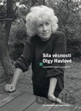 Síla věcnosti Olgy Havlové