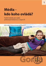 Média - kdo koho ovládá pro 2. stupeň ZŠ