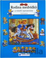 Rodina medvídků a veselé narozeniny