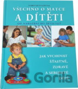 Všechno o matce a dítěti