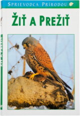 Žiť a prežiť v prírode
