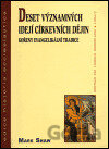 Deset významných idejí církevních dějin