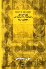 Zpověď nepovedeného muslima