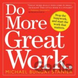 Do More Great Work