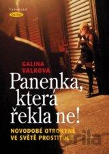 Panenka, která řekla ne!