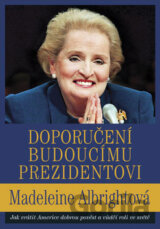 Doporučení budoucímu prezidentovi