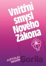 Vnitřní smysl Nového Zákona